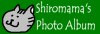 Shiromama's@Photo@Album